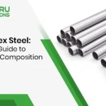 Super Duplex Material: Properties, Composition & Grades (Guide)