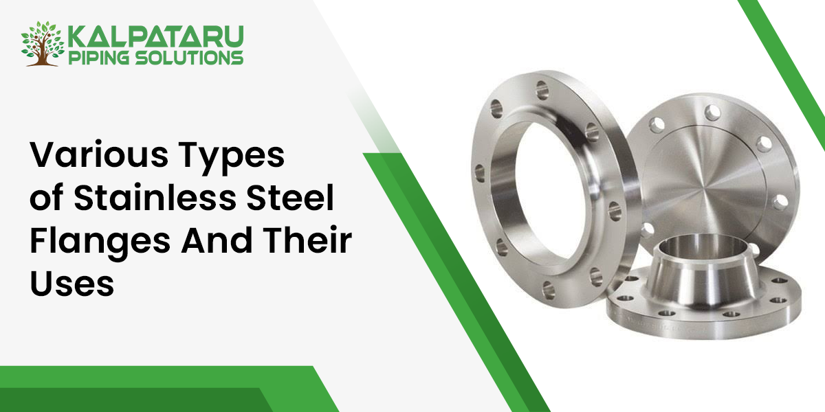 Various Types of Stainless Steel Flanges And Their Uses