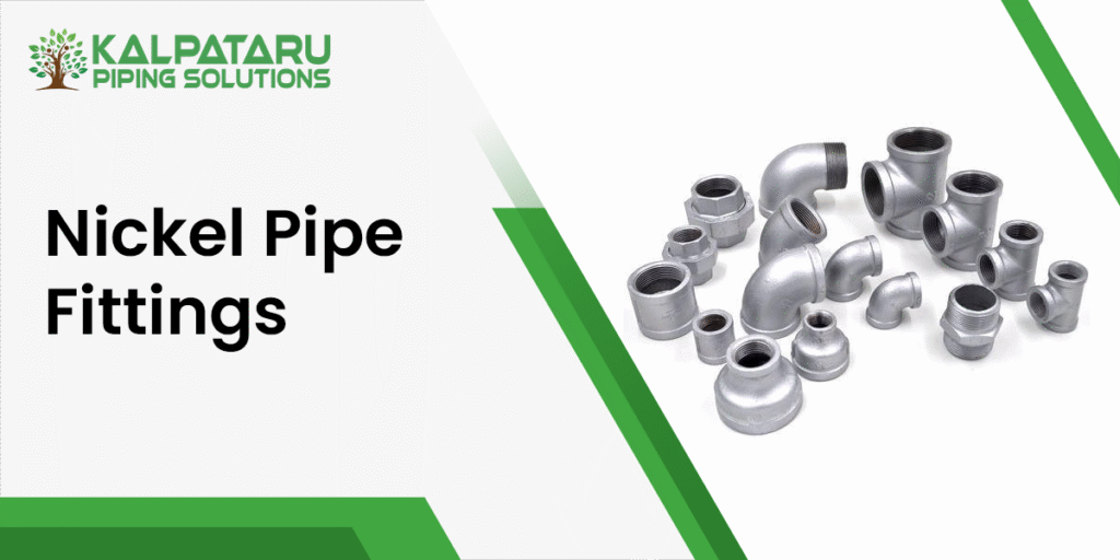 Nickel Pipe Fittings
