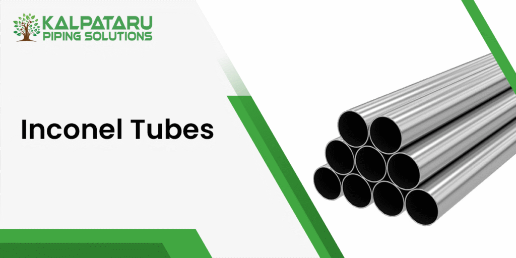 Inconel Tubes