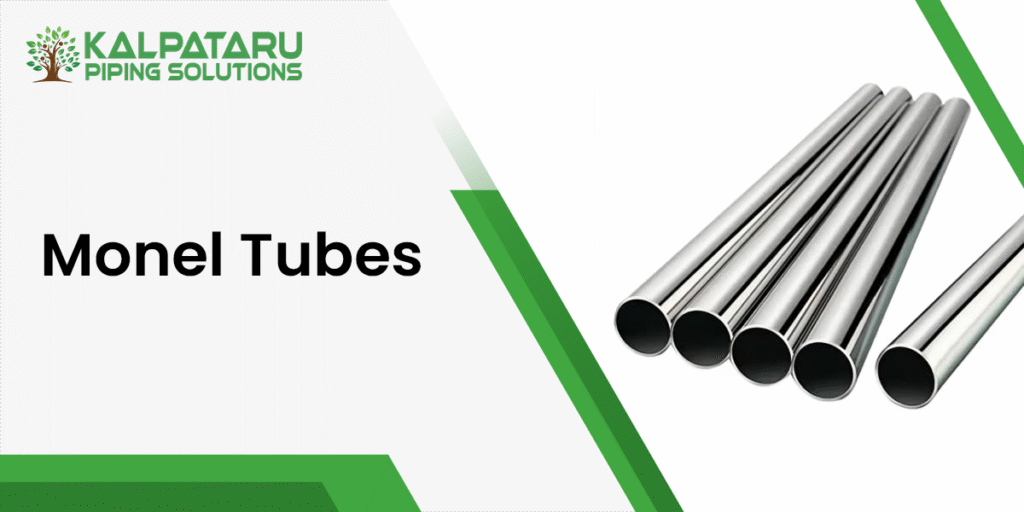 Monel Tubes