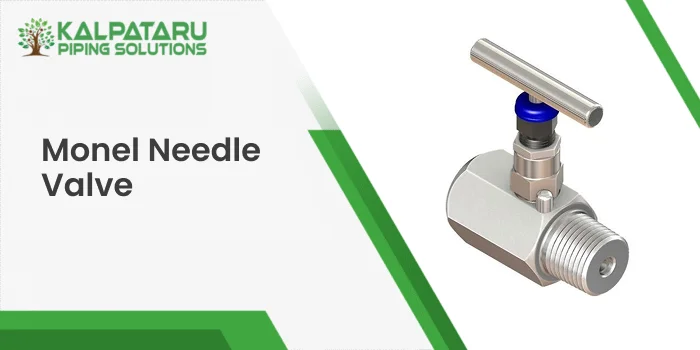 monel needle valve